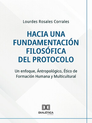 cover image of Hacia una Fundamentación Filosófica del Protocolo